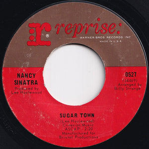 Nancy Sinatra - Sugar Town / Summer Wine (7 inch Record / Used)