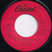 Load image into Gallery viewer, Tavares - The Ghost Of Love (Part 1) / (Part 2) (7 inch Record / Used)
