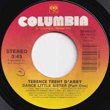 画像をギャラリービューアに読み込む, Terence Trent D&#39;Arby - Dance Little Sister (Part 1) / (Part 2) (7 inch Record / Used)
