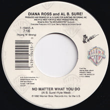 画像をギャラリービューアに読み込む, Diana Ross, Al B. Sure! - No Matter What You Do / Al&#39;l Justify Your Love (7 inch Record / Used)
