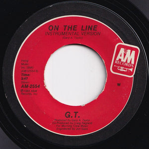 G.T. - On The Line / (Instrumental Version) (7 inch Record / Used)