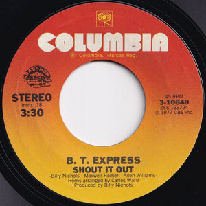 B.T. Express - Shout It Out / Ride On B.T. (7 inch Record / Used)