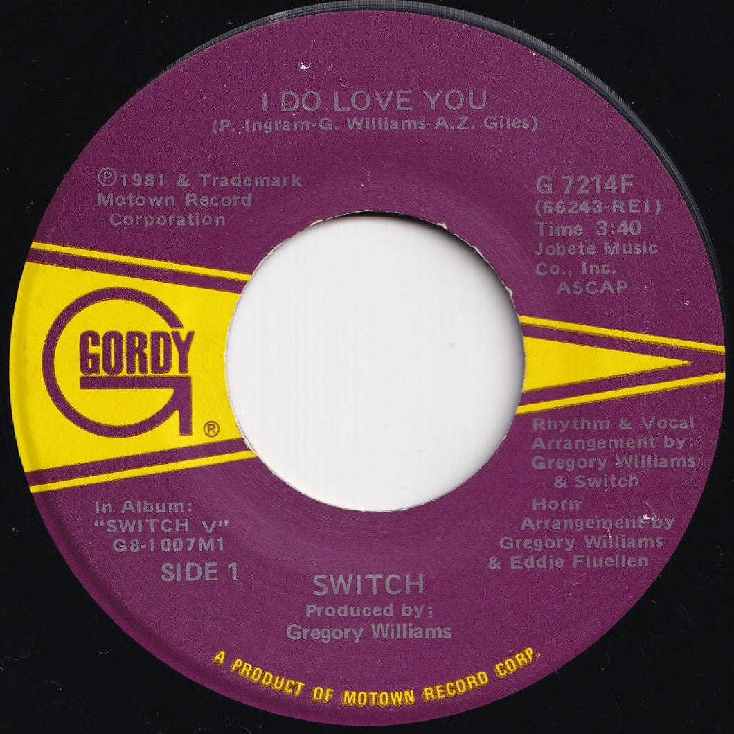 Switch - I Do Love You / Without You In My Life (7 inch Record / Used)