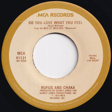 画像をギャラリービューアに読み込む, Rufus &amp; Chaka Khan - Do You Love What You Feel / Dancin&#39; Mood (7 inch Record / Used)
