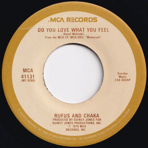 Rufus & Chaka Khan - Do You Love What You Feel / Dancin' Mood (7 inch Record / Used)