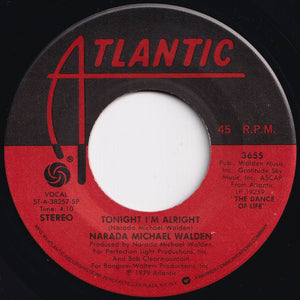 Narada Michael Walden - Tonight I'm Alright / You're Soo Good (7 inch Record / Used)