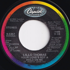 Lillo Thomas - Your Love's Got A Hold On Me / Trust Me (7 inch Record / Used)