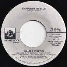 画像をギャラリービューアに読み込む, Walter Murphy - Rhapsody In Blue (Stereo) / (Mono) (7 inch Record / Used)
