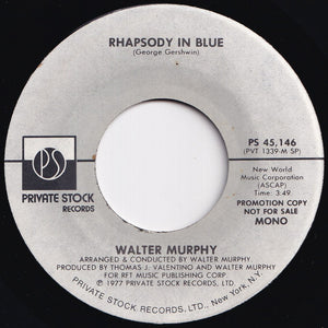 Walter Murphy - Rhapsody In Blue (Stereo) / (Mono) (7 inch Record / Used)