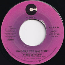 画像をギャラリービューアに読み込む, Stacy Lattisaw - Love On A Two Way Street / Baby I Love You (7 inch Record / Used)
