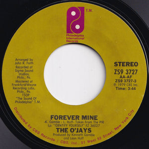 O'Jays - Forever Mine / Get On Out And Party (7 inch Record / Used)