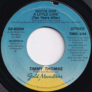 Timmy Thomas - Gotta Give A Little Love (Ten Years After) / Same Ole Song (7 inch Record / Used)