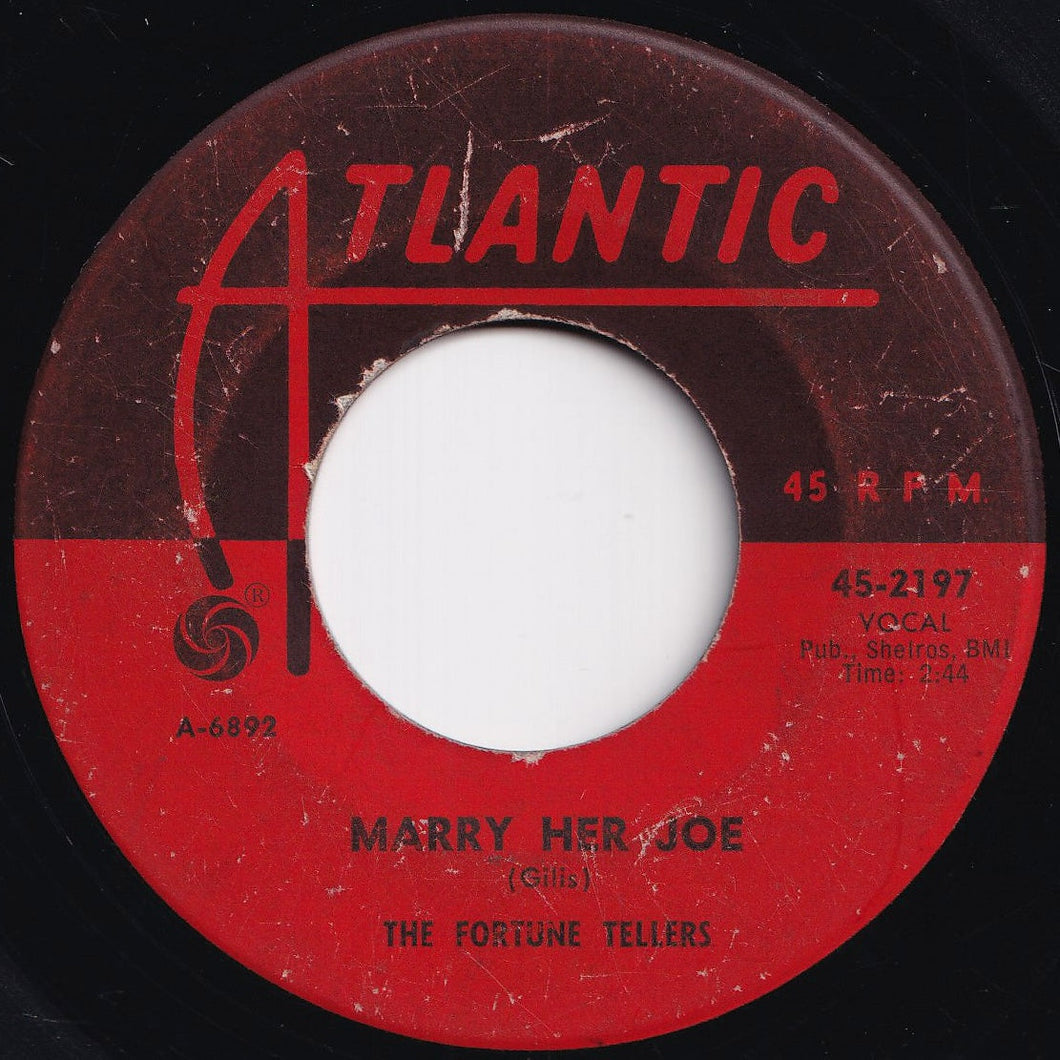 Fortune Tellers - Marry Her Joe / I Love You (Inka Do) (7 inch Record / Used)