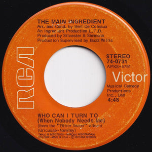 Main Ingredient - Everybody Plays The Fool / Who Can I Turn To (When Nobody Needs Me) (7 inch Record / Used)