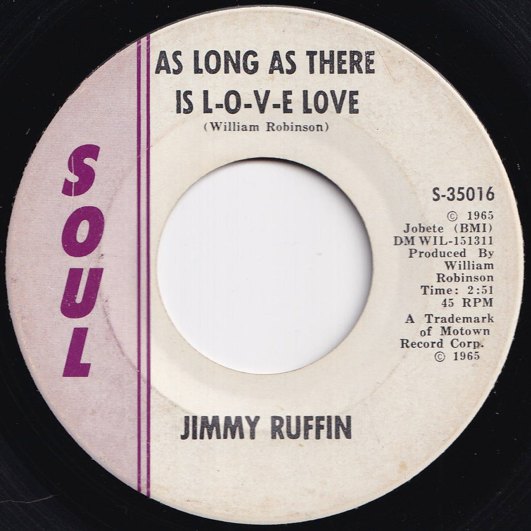 Jimmy Ruffin - As Long As There Is L-O-V-E Love / How Can I Say I'm Sorry (7 inch Record / Used)
