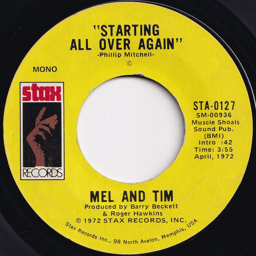 Mel & Tim - Starting All Over Again / It Hurts To Want It So Bad (7 inch Record / Used)