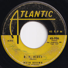 画像をギャラリービューアに読み込む, Ruth Brown With Orchestra - (Mama) He Treats Your Daughter Mean / R. B. Blues (7 inch Record / Used)
