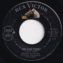 画像をギャラリービューアに読み込む, Mickey &amp; Sylvia - This Is My Story / What Would I Do (7 inch Record / Used)
