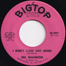 Load image into Gallery viewer, Del Shannon - Hey! Little Girl / I Don&#39;t Care Anymore (7 inch Record / Used)
