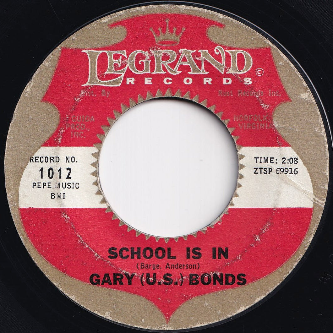 Gary (U.S.) Bonds - School Is In / Trip To The Moon (7 inch Record / Used)