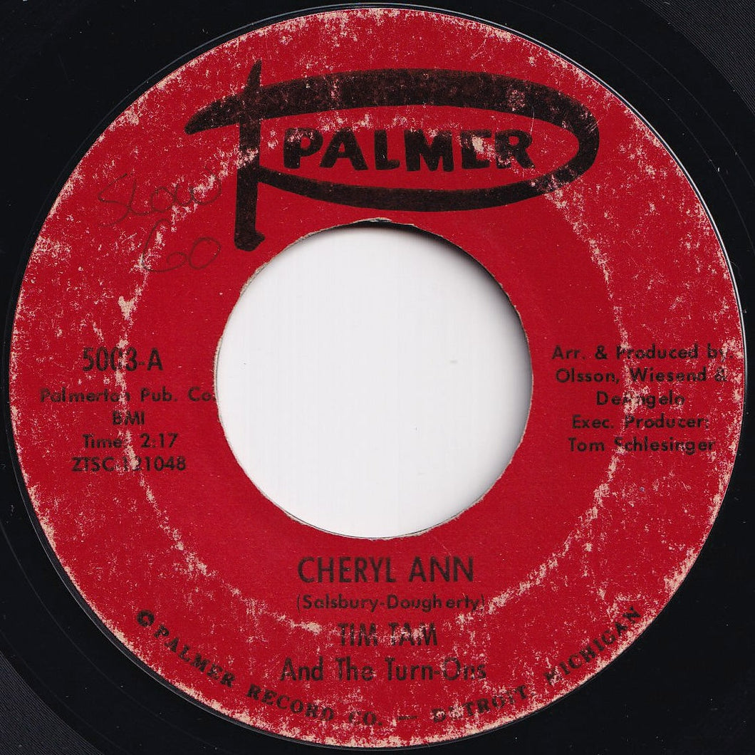 Tim Tam And The Turn-Ons - Cheryl Ann / Seal It With A Kiss (7 inch Record / Used)