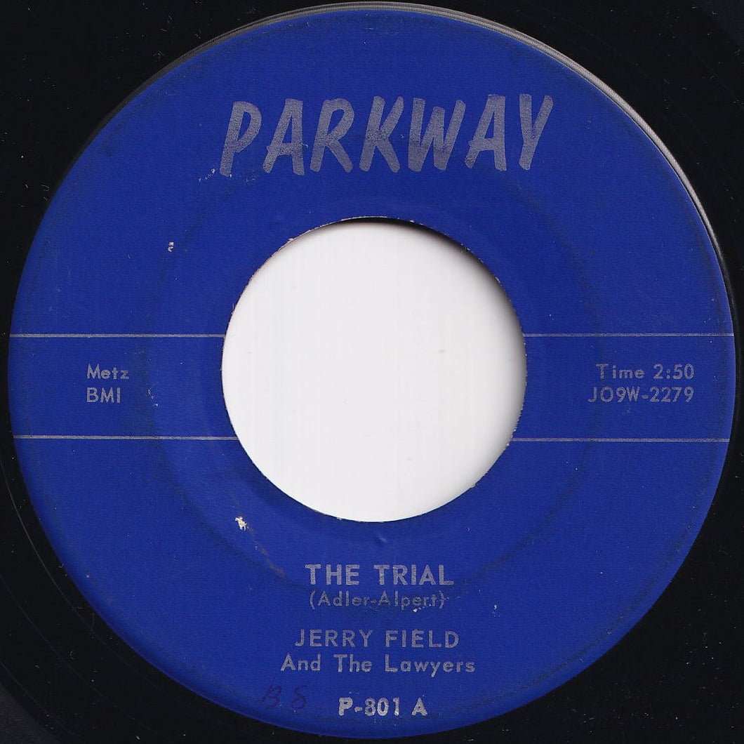 Jerry Field And The Lawyers - The Trial / Easy Steppin' (7 inch Record / Used)