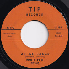 画像をギャラリービューアに読み込む, Bob &amp; Earl - Oh Yea (Have You Ever Been Lonely) / As We Dance (7 inch Record / Used)
