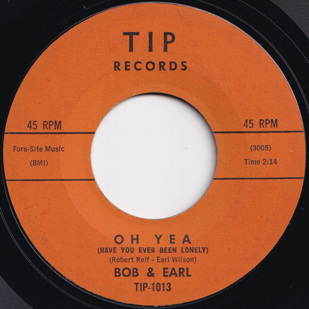 Bob & Earl - Oh Yea (Have You Ever Been Lonely) / As We Dance (7 inch Record / Used)