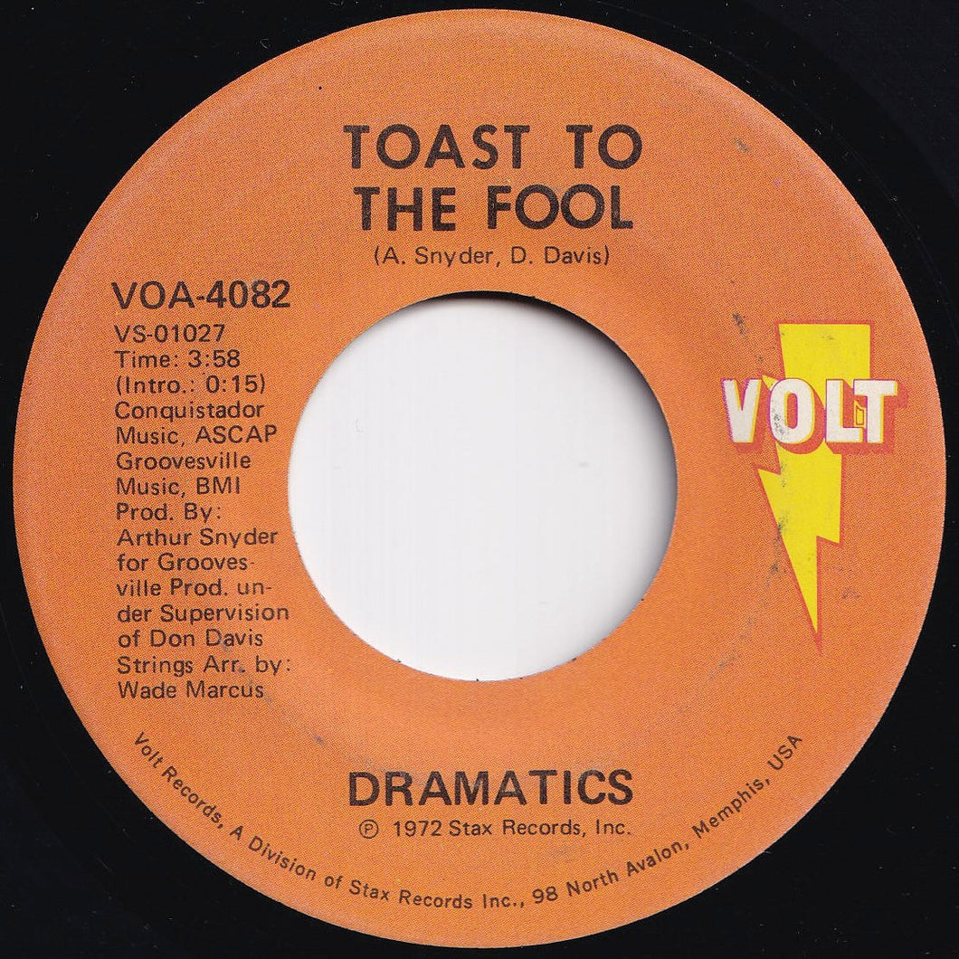 Dramatics - Toast To The Fool / Your Love Was Strange (7 inch Record / Used)