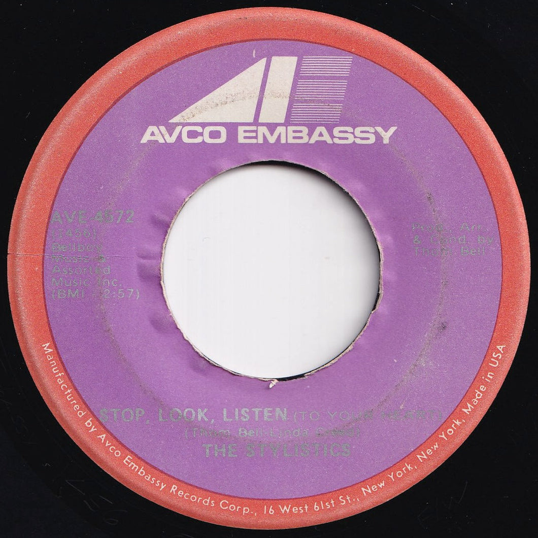 Stylistics - Stop, Look, Listen (To Your Heart) / If I Love You  (7 inch Record / Used)