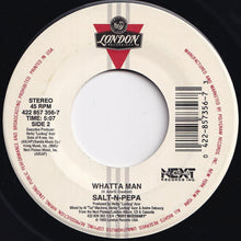 Load image into Gallery viewer, Salt &#39;N&#39; Pepa - Shoop / Whatta Man (7 inch Record / Used)
