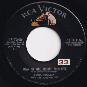 Elvis Presley - Wear My Ring Around Your Neck / Doncha' Think It's Time (7 inch Record / Used)