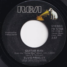 Load image into Gallery viewer, Elvis Presley - Guitar Man / Faded Love (7 inch Record / Used)
