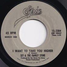 Load image into Gallery viewer, Sly &amp; The Family Stone - Stand! / I Want To Take You Higher (7 inch Record / Used)
