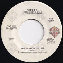 Load image into Gallery viewer, Sheila E. - The Glamorous Life / The Belle Of St. Mark (7 inch Record / Used)
