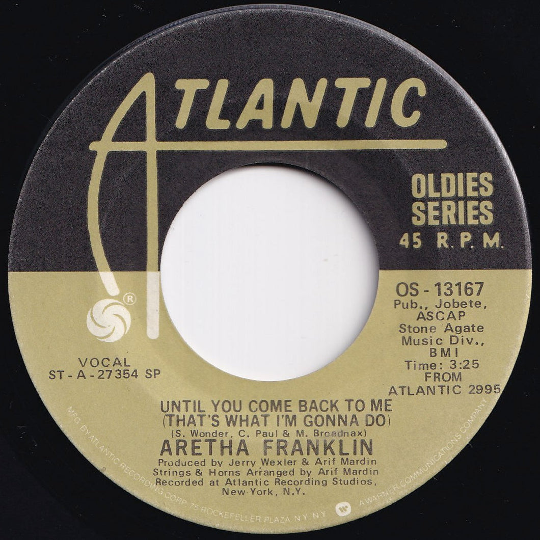 Aretha Franklin - Until You Come Back To Me (That's What I'm Gonna Do) / I'm In Love (7 inch Record / Used)