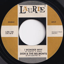 Load image into Gallery viewer, Dion &amp; The Belmonts - Runaround Sue / I Wonder Why (7 inch Record / Used)
