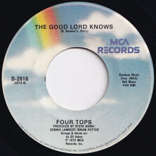 Load image into Gallery viewer, Four Tops - Ain&#39;t No Woman (Like The One I&#39;ve Got) / The Good Lord Knows (7 inch Record / Used)
