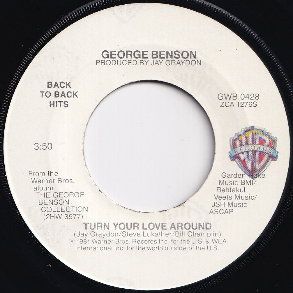 George Benson - Turn Your Love Around / Never Give Up On A Good Thing (7 inch Record / Used)