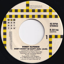 Load image into Gallery viewer, Bobby McFerrin - Don&#39;t Worry, Be Happy (Edit) / Simple Pleasures (7 inch Record / Used)
