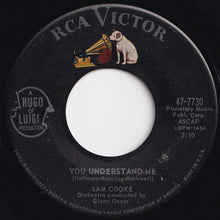 Load image into Gallery viewer, Sam Cooke - You Understand Me / I Belong To Your Heart (7 inch Record / Used)
