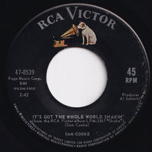 画像をギャラリービューアに読み込む, Sam Cooke - It&#39;s Got The Whole World Shakin&#39; / (Somebody) Ease My Troublin&#39; Mind (7 inch Record / Used)
