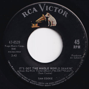 Sam Cooke - It's Got The Whole World Shakin' / (Somebody) Ease My Troublin' Mind (7 inch Record / Used)