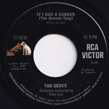 Load image into Gallery viewer, Sam Cooke - Meet Me At Mary's Place / If I Had A Hammer (The Hammer Song) (7 inch Record / Used)
