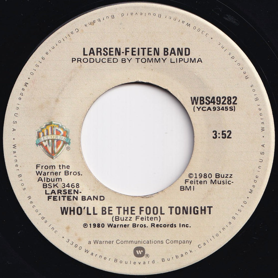Larsen-Feiten Band - Who'll Be The Fool Tonight / Further Notice (7 inch Record / Used)