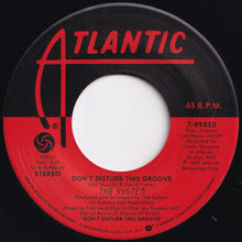 Load image into Gallery viewer, System - Don&#39;t Disturb This Groove / Modern Girl (7 inch Record / Used)
