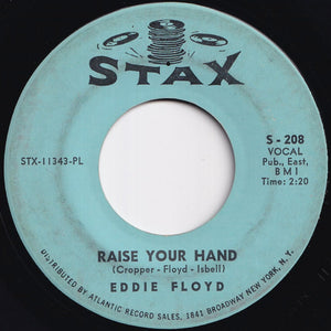 Eddie Floyd - Raise Your Hand / I've Just Been Feeling Bad (7 inch Record / Used)