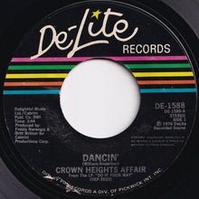 Load image into Gallery viewer, Crown Heights Affair - Dancin' / Love Me (7 inch Record / Used)
