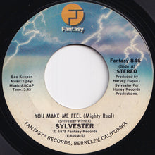 Load image into Gallery viewer, Sylvester - You Make Me Feel (Mighty Real) / Grateful (7 inch Record / Used)
