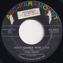 Load image into Gallery viewer, Paul Anka - Diana / Don&#39;t Gamble With Love (7 inch Record / Used)
